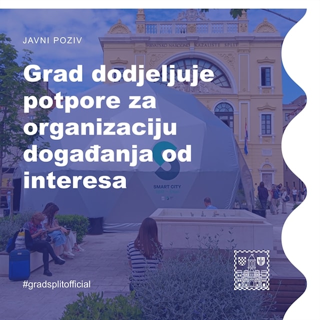 Objavljen Javni poziv za potporu manifestacija od interesa za Grad Split
